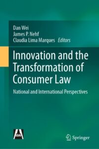 Cordially, we participate this new (recent) Springer book about consumer law which includes an article written by our Founder